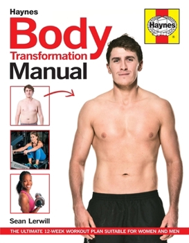 Hardcover Body Transformation Handbook: The Ultimate 12 Week Workout Plan Suitable for Women and Men Book