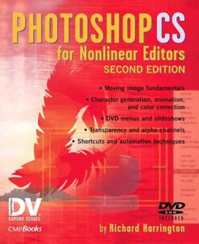 Paperback Photoshop CS for Nonlinear Editors Book