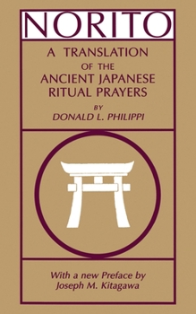 Paperback Norito: A Translation of the Ancient Japanese Ritual Prayers - Updated Edition Book