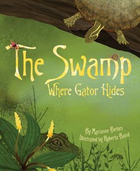 Paperback The Swamp Where Gator Hides Book