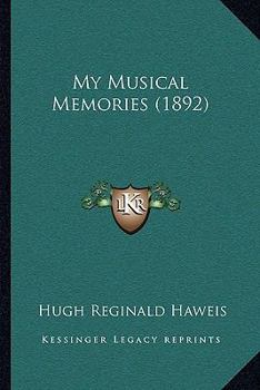 Paperback My Musical Memories (1892) Book