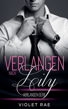 Verlangen nach Lily