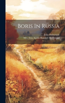 Hardcover Boris In Russia Book