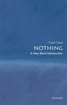 Nothing: A Very Short Introduction - Book  of the Very Short Introductions