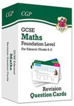 Cards New Grade 9-1 GCSE Maths Edexcel Revision Question Cards - Foundation (CGP GCSE Maths 9-1 Revision) Book