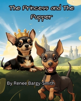 Paperback The Princess and The Pupper Book