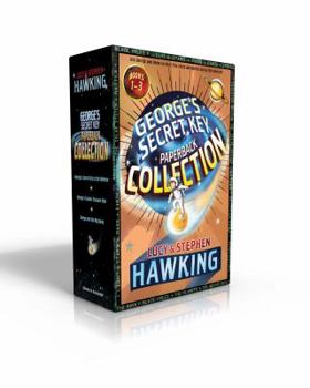 Paperback George's Secret Key Paperback Collection: George's Secret Key to the Universe; George's Cosmic Treasure Hunt; George and the Big Bang Book