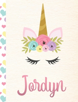 Jordyn: Personalized Unicorn Primary Handwriting Notebook For Girls With Pink Name Dotted Midline Handwriting Practice Paper Kindergarten to Early Childhood Grades K-2 Composition School Exercise Book