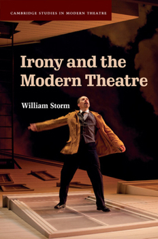 Paperback Irony and the Modern Theatre Book