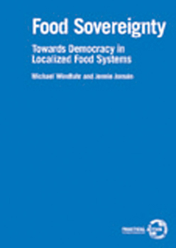 Paperback Food Sovereignty: Towards Democracy in Localized Food Systems Book