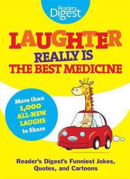 Paperback Laughter Really Is the Best Medicine: America's Funniest Jokes, Stories, and Cartoons Book