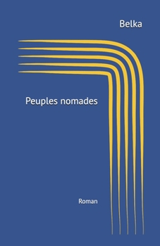 Paperback Peuples nomades: Kabyles errants [French] Book