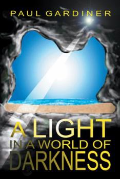 Paperback A Light in a World of Darkness Book