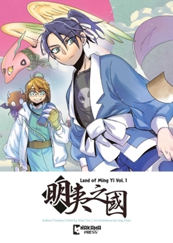 The Land of Ming Yi Vol. 1