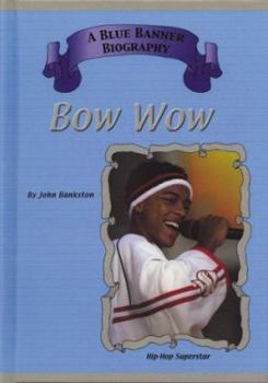 Library Binding Bow Wow: Hip Hop Superstars Book