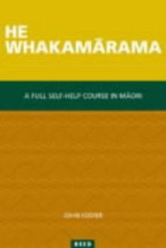Paperback He Whakamarama a New Course In Maori Bk Book