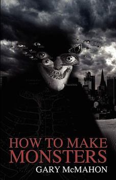 Paperback How to Make Monsters Book