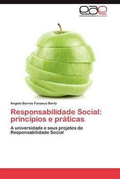 Paperback Responsabilidade Social: Principios E Praticas [Portuguese] Book