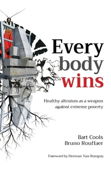 Paperback Everybody wins: Healthy altruism as a weapon against extreme poverty Book