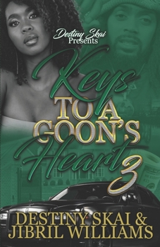 Paperback Keys To A Goon's Heart 3 Book