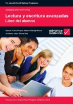 Paperback Lectura Y Escritura Avanzadas Student's Book [Spanish] Book
