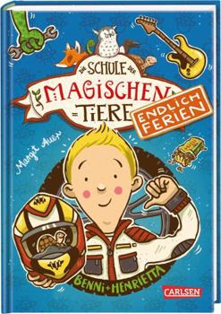 Benni und Henrietta - Book #5 of the Die Schule der magischen Tiere - Endlich Ferien