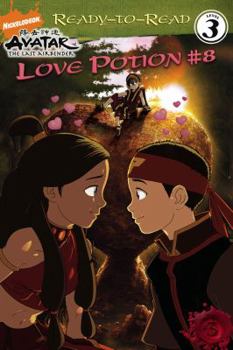 Love Potion #8 (Leveled Reader 3) - Book  of the Avatar: The Last Airbender Books