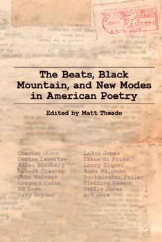 Hardcover The Beats, Black Mountain, and New Modes in American Poetry Book
