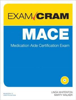 Paperback Mace Exam Cram: Medication Aide Certification Exam Book