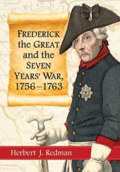Paperback Frederick the Great and the Seven Years' War, 1756-1763 Book