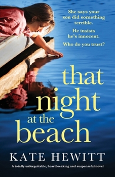 Paperback That Night at the Beach: A totally unforgettable, heartbreaking and suspenseful novel Book