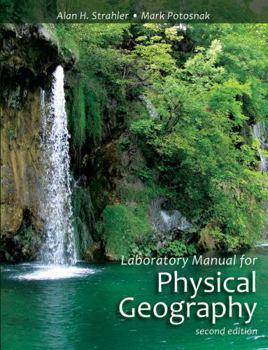 Paperback Laboratory Manual for Physical Geography Book
