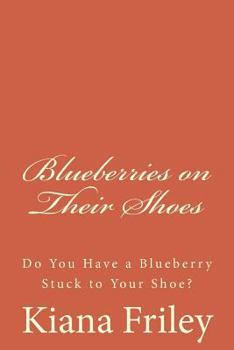 Paperback Blueberries on Their Shoes Book