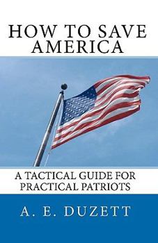 Paperback How to Save America Book