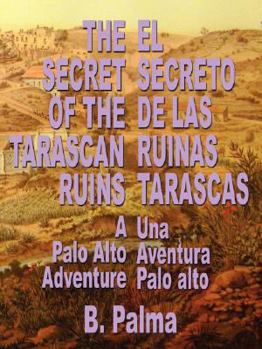 Paperback The Secret of the Tarascan Ruins Book