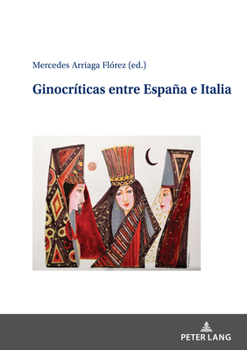 Hardcover Ginocríticas entre España e Italia [Italian] Book