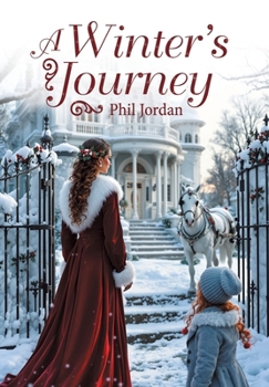 A Winter's Journey