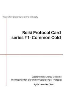 Paperback Reiki Protocol Card series #1 - Common Cold: The Healing Plan of Common Cold for Reiki Therapist Book