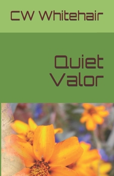 Paperback Quiet Valor Book