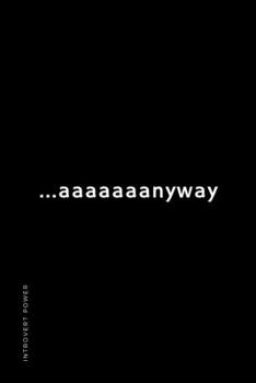 INTROVERT POWER anyway: The secret strengths of INFJ personality Dot Grid Composition Notebook with Funny Quote Gifts for Introverts