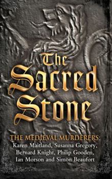 The Sacred Stone - Book #6 of the Medieval Murderers