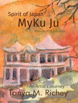 MyKu Ju: Volume #10 Autumn October
