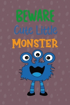 Paperback Beware Cute Little Monster: Notebook Journal Composition Blank Lined Diary Notepad 120 Pages Paperback Purple Bubble Monster C Book