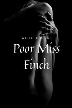 Paperback Poor Miss Finch: With original illustrations Book