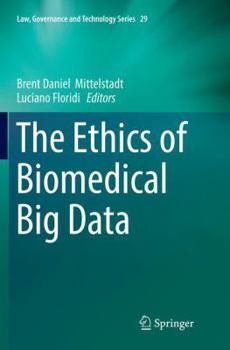 Paperback The Ethics of Biomedical Big Data Book
