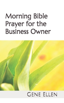 Paperback Morning Bible Prayer for the Business Owner Book