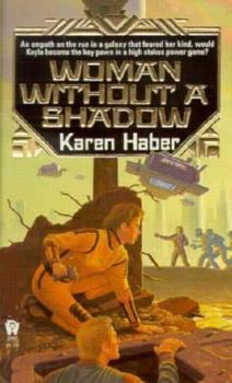 Mass Market Paperback Woman Without a Shadow Book