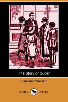 The Story of Sugar - Book  of the Unknown Series Title