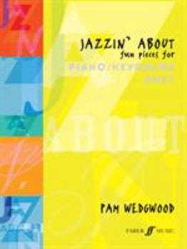 Paperback Jazzin' about -- Fun Pieces for Piano / Keyboard Duet Book