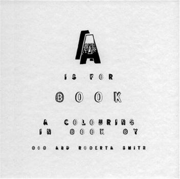 Hardcover A is for Book: A Colouring in Book